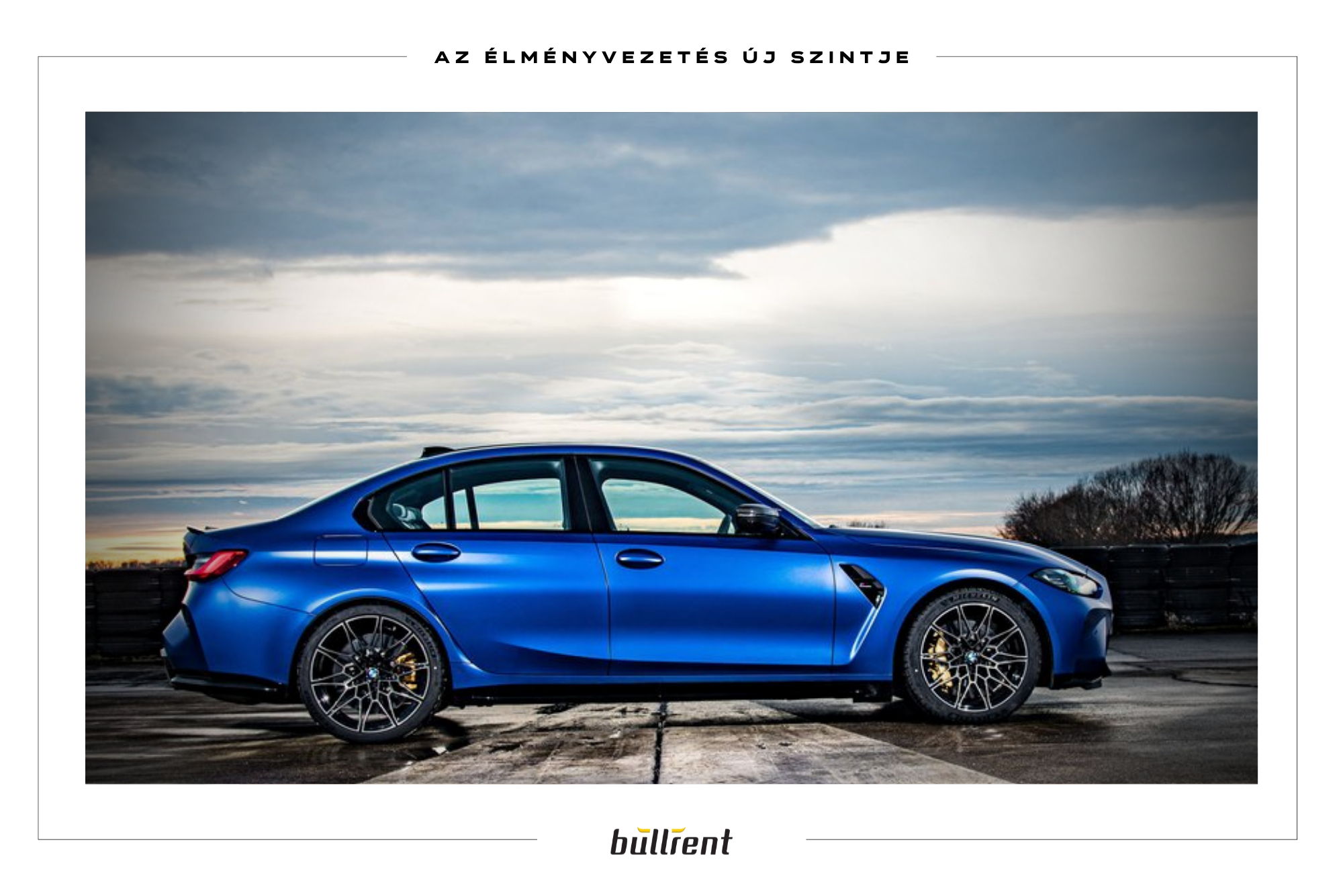 BMW M3 Competition_Bullrent_élményvezetés_bérlés