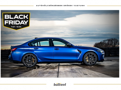 Black Friday BMW M3 Competition Bullrent bérlés élményvezetés