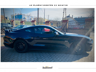 Ford Mustang GT V8 5.0 Bullrent autókölcsönzés autóbérlés napi bérlés tartós bérlés élményvezetés
